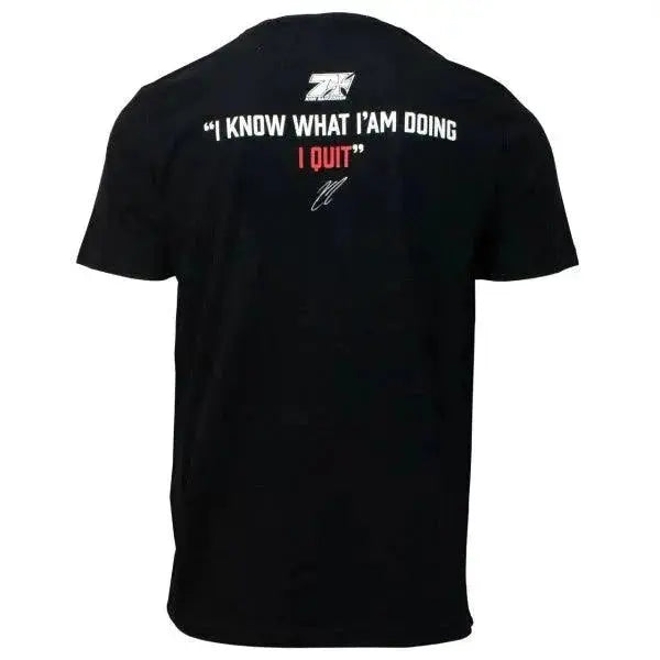 Kimi Räikkönen T-Shirt "I Know What I`m Doing - I Quit"